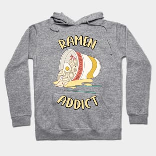 Ramen Addict | Funny Ramen Lover Hoodie